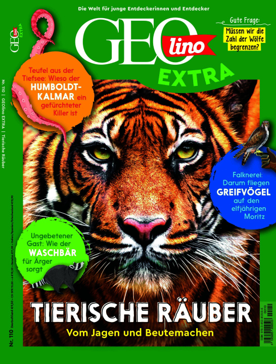 Libro GEOlino extra 110/2025 - Tierische Räuber Juliane van Treeck