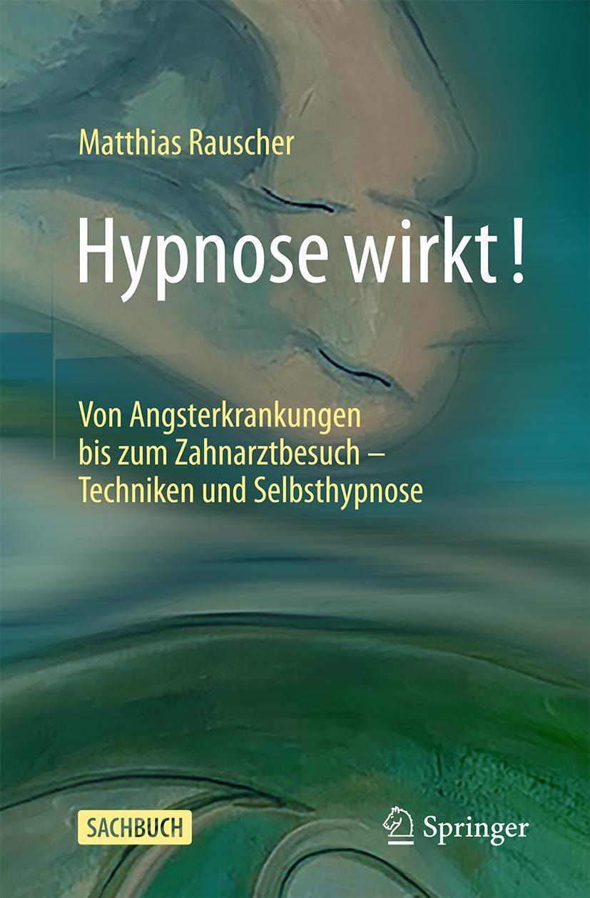 Book Hypnose wirkt! Rauscher