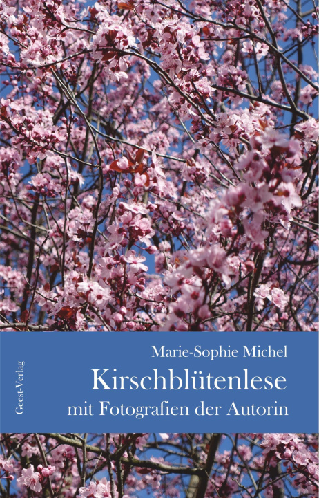 Kniha Kirschblütenlese Marie-Sophie Michel