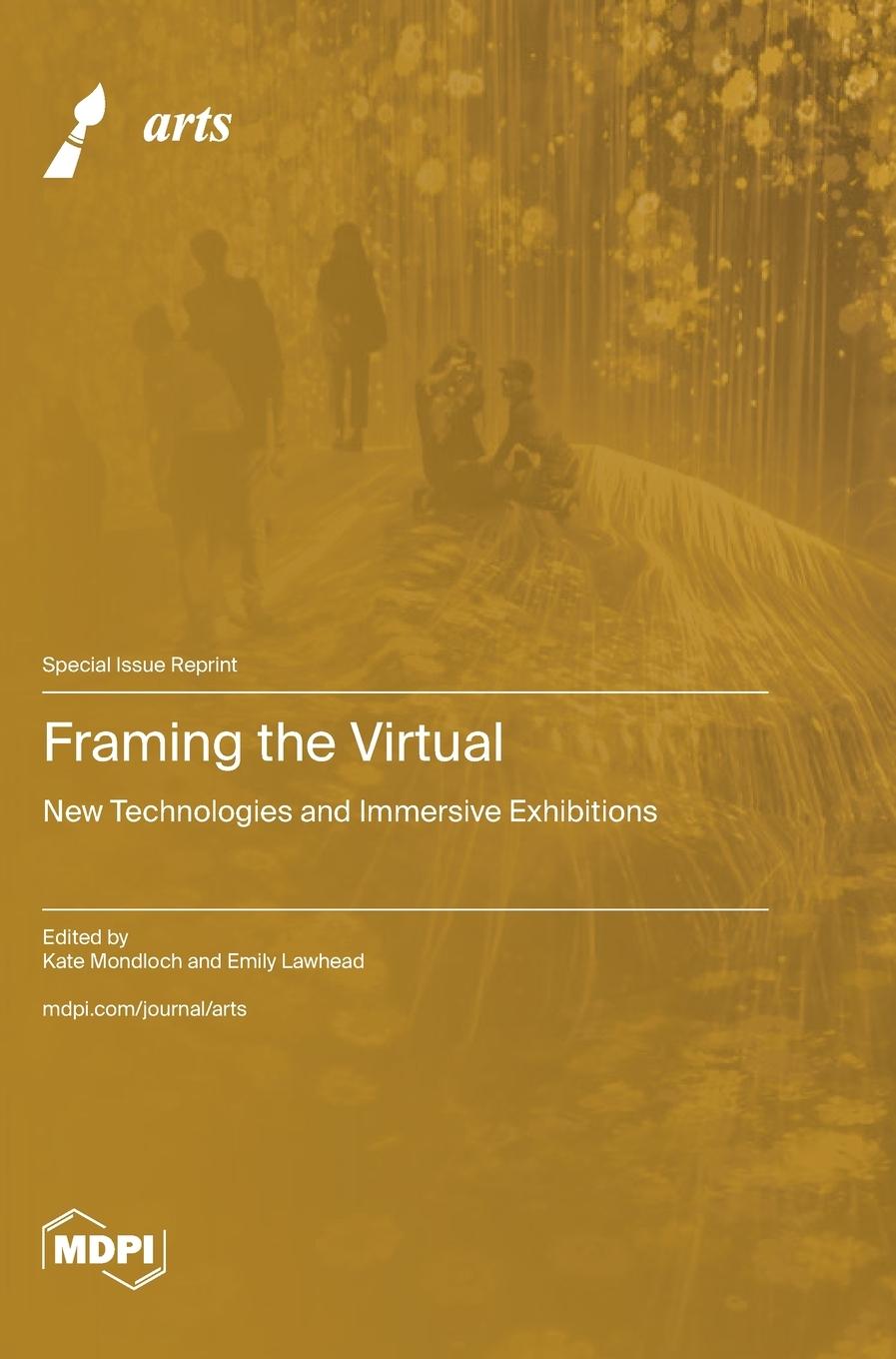 Kniha Framing the Virtual 