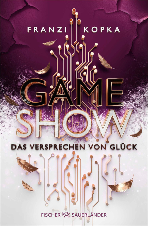 Knjiga Gameshow - Das Versprechen von Glück Franzi Kopka