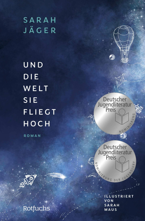 Knjiga Und die Welt, sie fliegt hoch Sarah Maus