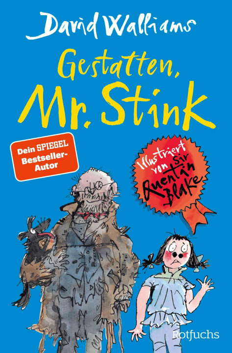 Kniha Gestatten, Mr. Stink Quentin Blake