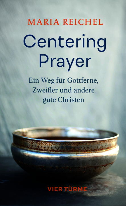 Kniha Centering Prayer Maria Reichel