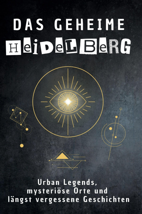 Knjiga Das geheime Heidelberg Elias Becker