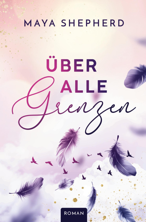 Kniha Über alle Grenzen Maya Shepherd