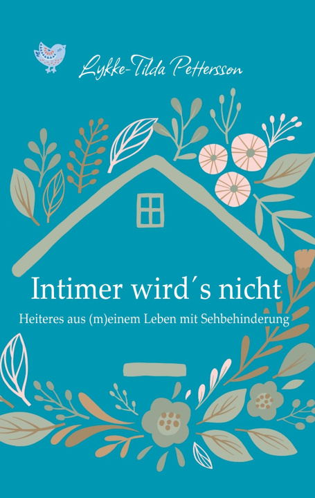 Kniha Intimer wird's nicht 