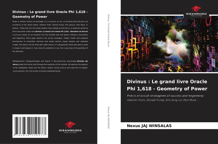 Kniha Divinus : Le grand livre Oracle Phi 1,618 - Geometry of Power Nexus JAJ WINSALAS