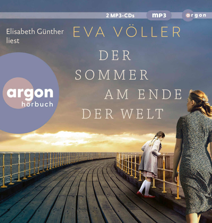 Digital Der Sommer am Ende der Welt Elisabeth Günther