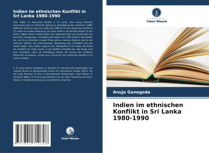 Libro Indien im ethnischen Konflikt in Sri Lanka 1980-1990 Anuja Ganegoda