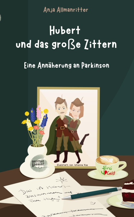 Kniha Hubert und das große Zittern Anja Allmanritter