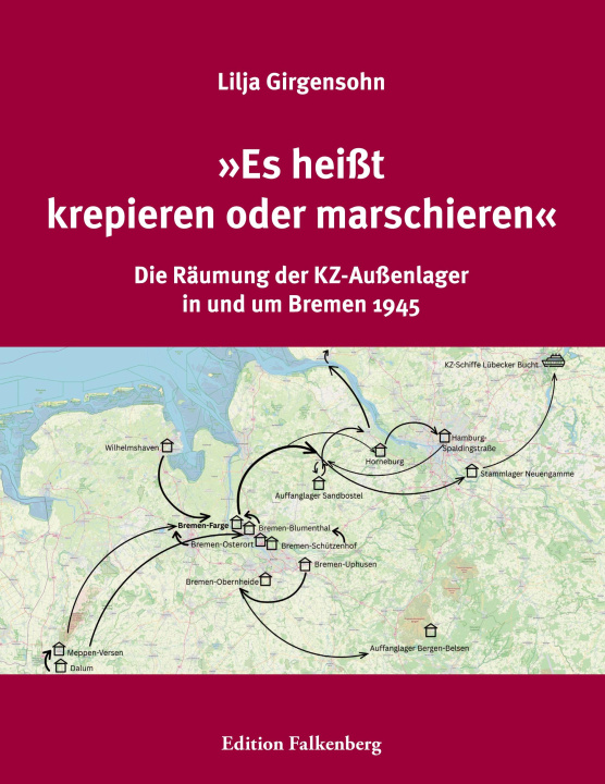 Kniha 'Es heißt krepieren oder marschieren' 