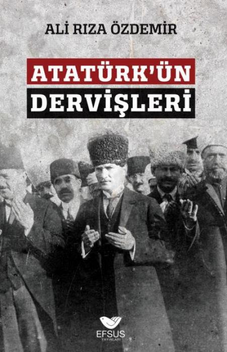 Kniha Atatürkün Dervisleri 