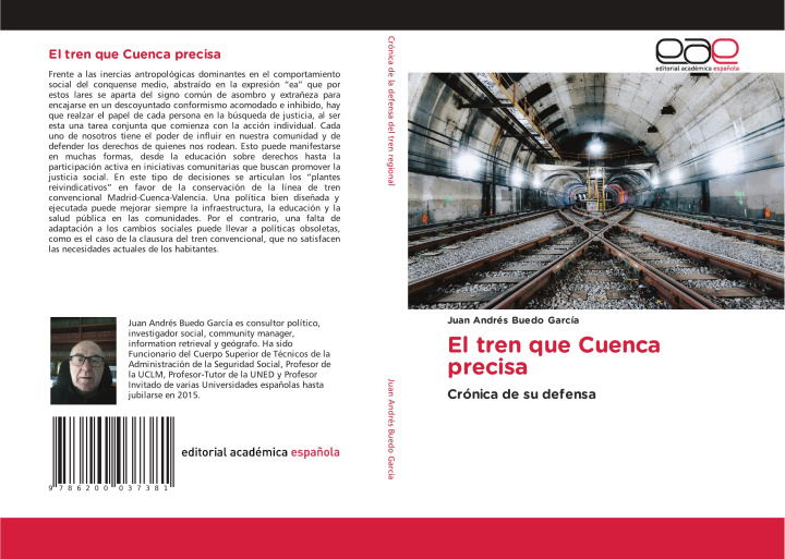 Kniha El tren que Cuenca precisa Juan Andrés Buedo García