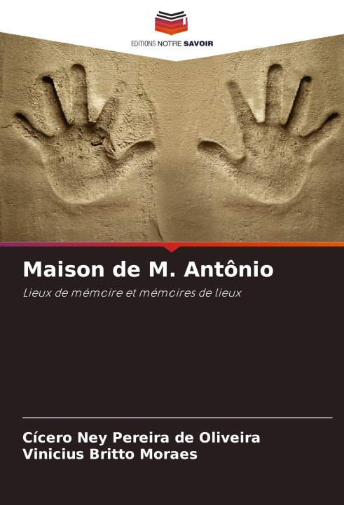 Kniha Maison de M. Antônio Vinicius Britto Moraes