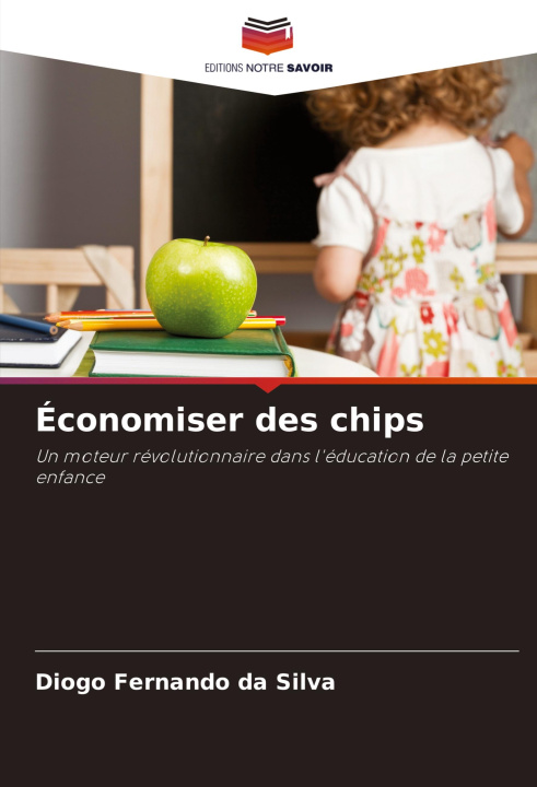 Kniha Économiser des chips Diogo Fernando da Silva