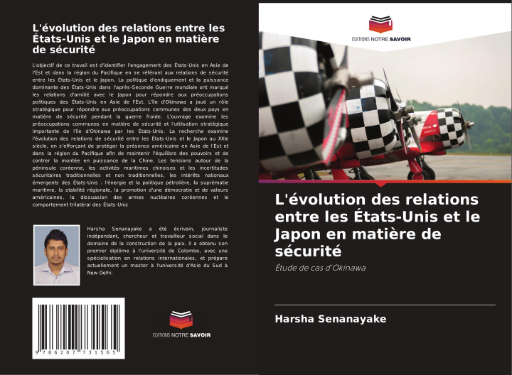 Libro L'évolution des relations entre les États-Unis et le Japon en mati?re de sécurité Harsha Senanayake
