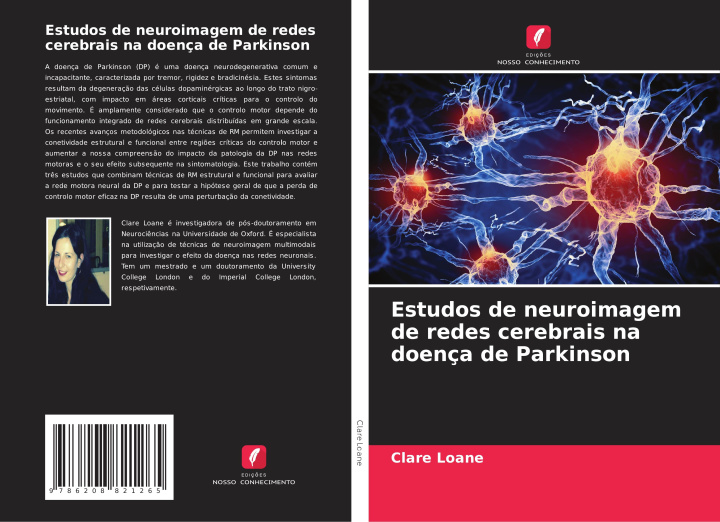 Libro Estudos de neuroimagem de redes cerebrais na doença de Parkinson Clare Loane