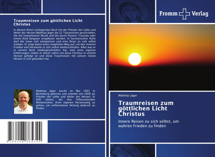 Libro Traumreisen zum göttlichen Licht Christus Matthias Jäger