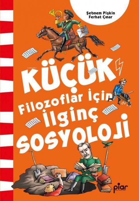 Kniha Kücük Filozoflar Icin Ilginc Sosyoloji 