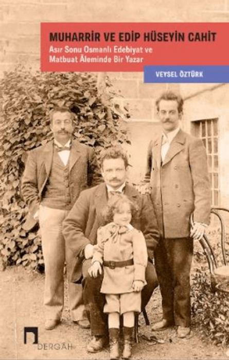 Knjiga Muharrir ve Edip Hüseyin Cahit 