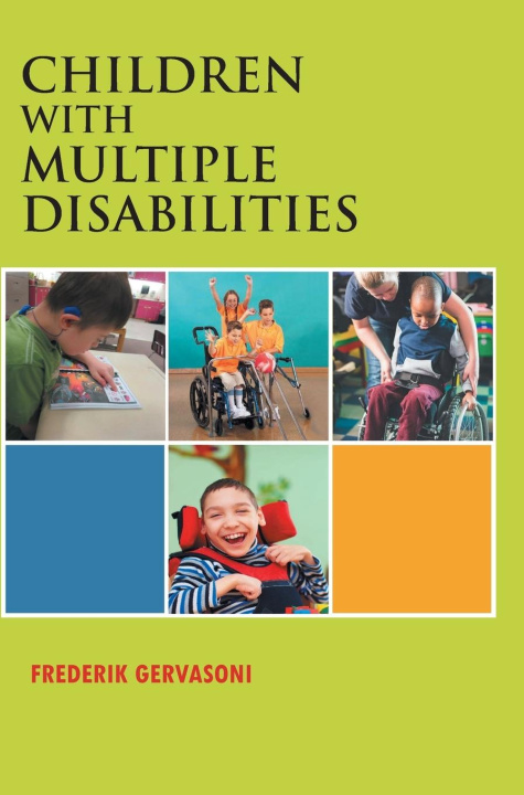 Kniha Children with Multiple Disabilities Frederik Gervasoni
