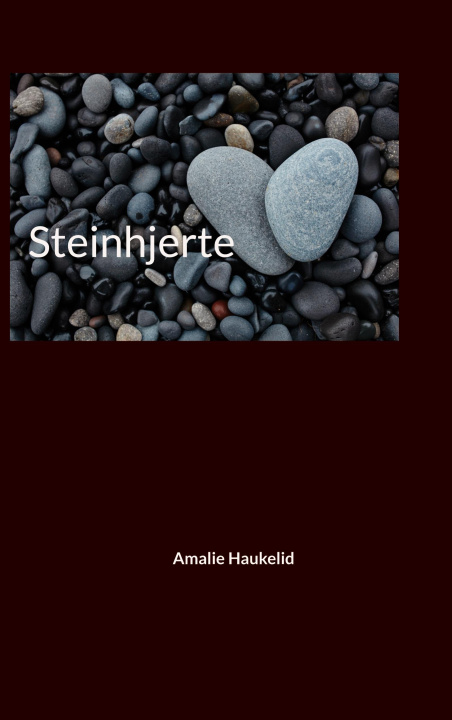 Kniha Steinhjerte Amalie Haukelid