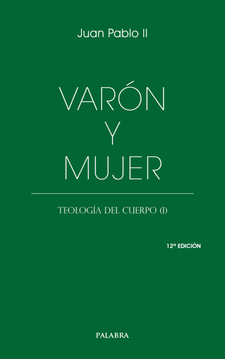 Kniha Varón y mujer Juan Pablo II