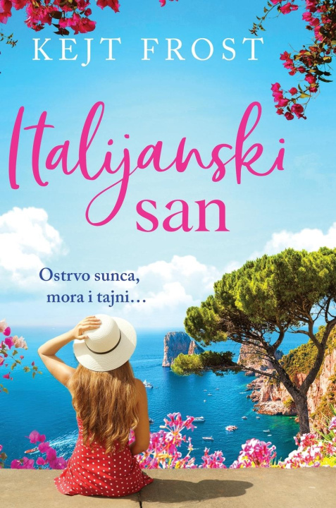 Kniha Italijanski san Kejt Frost