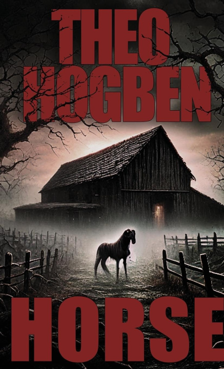 Kniha Horse TJJ Hogben