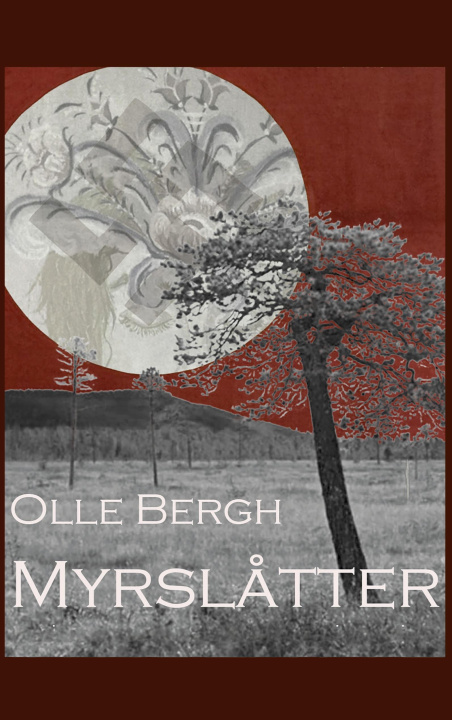 Kniha Myrsl?tter Olle Bergh