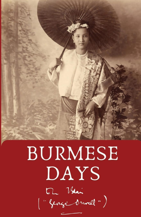 Kniha Burmese days George Orwell