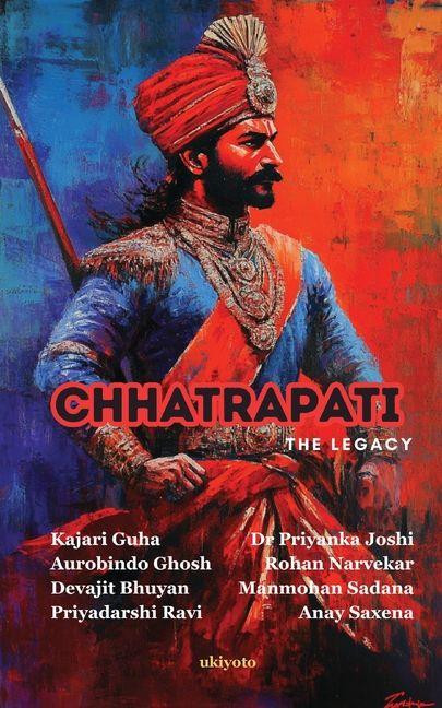 Kniha Chhatrapati | The Legacy Rohan Narvekar