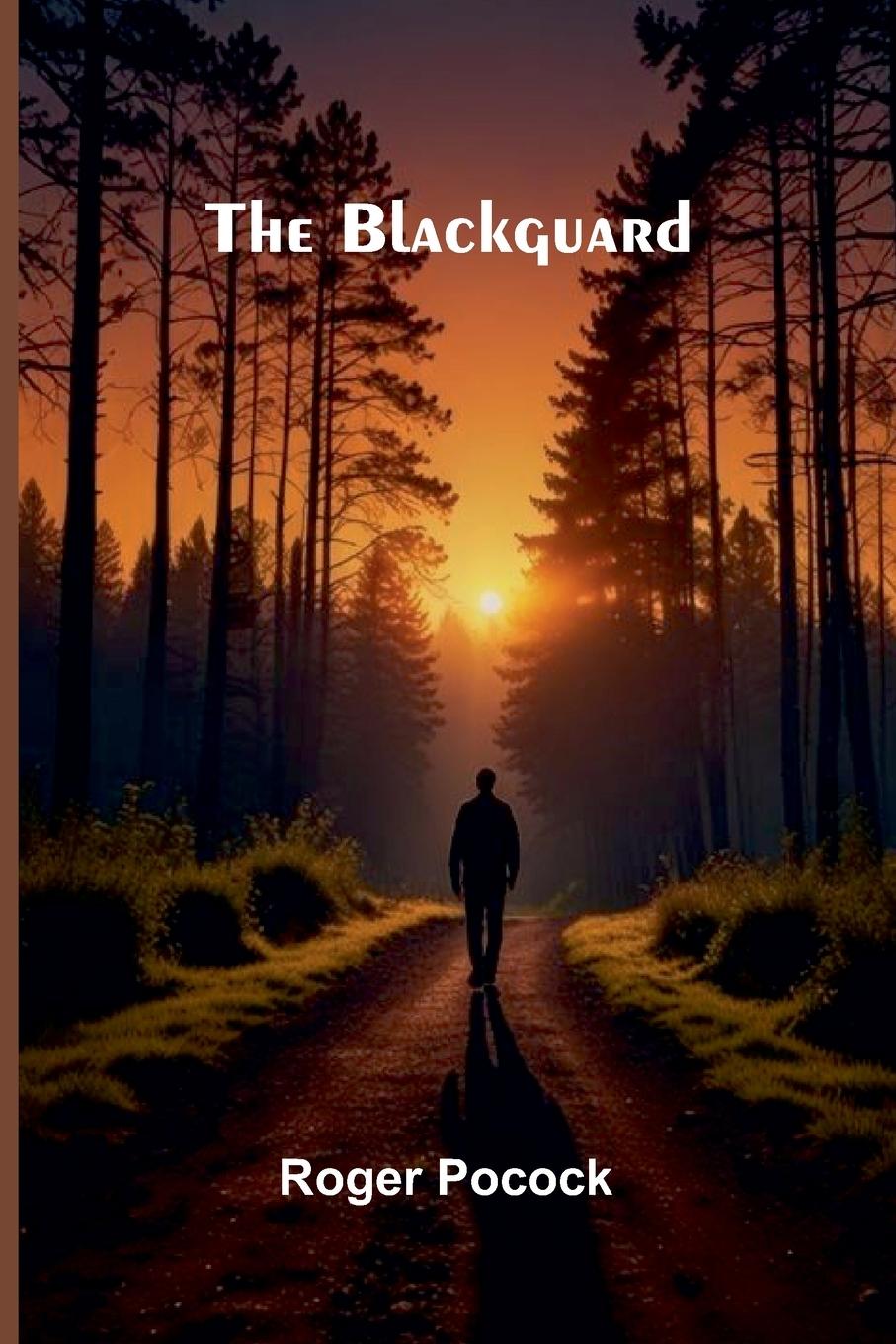 Libro The Blackguard Roger Pocock