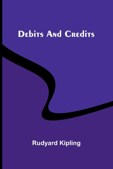 Kniha Debits And Credits Rudyard Kipling