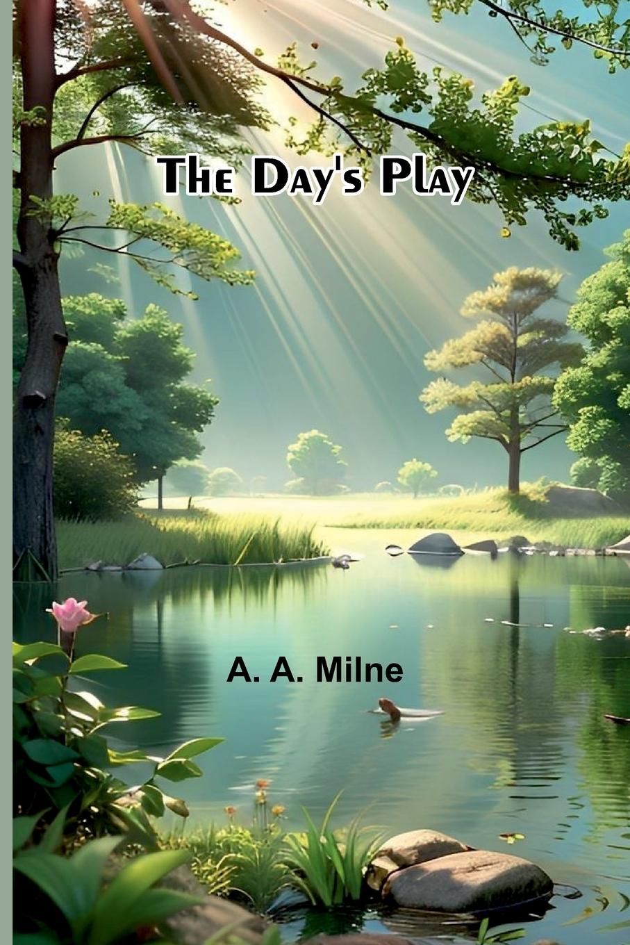 Kniha The Day'S Play A. A. Milne