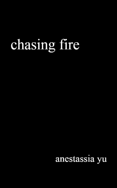 Kniha chasing fire anestassia yu