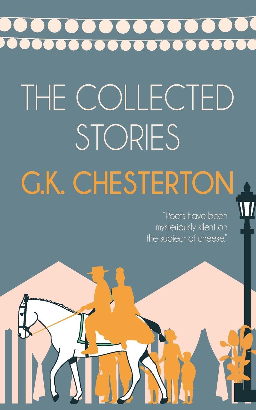 Libro The Collected Stories of G.K. Chesterton G.K. Chesterton