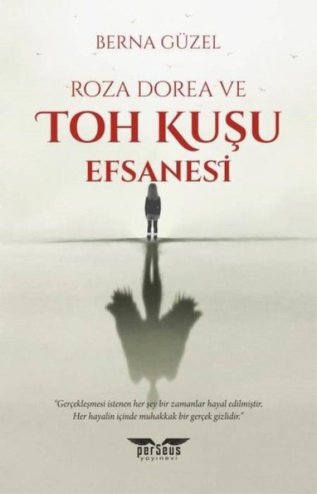 Kniha Roza Dorea ve Toh Kusu Efsanesi 
