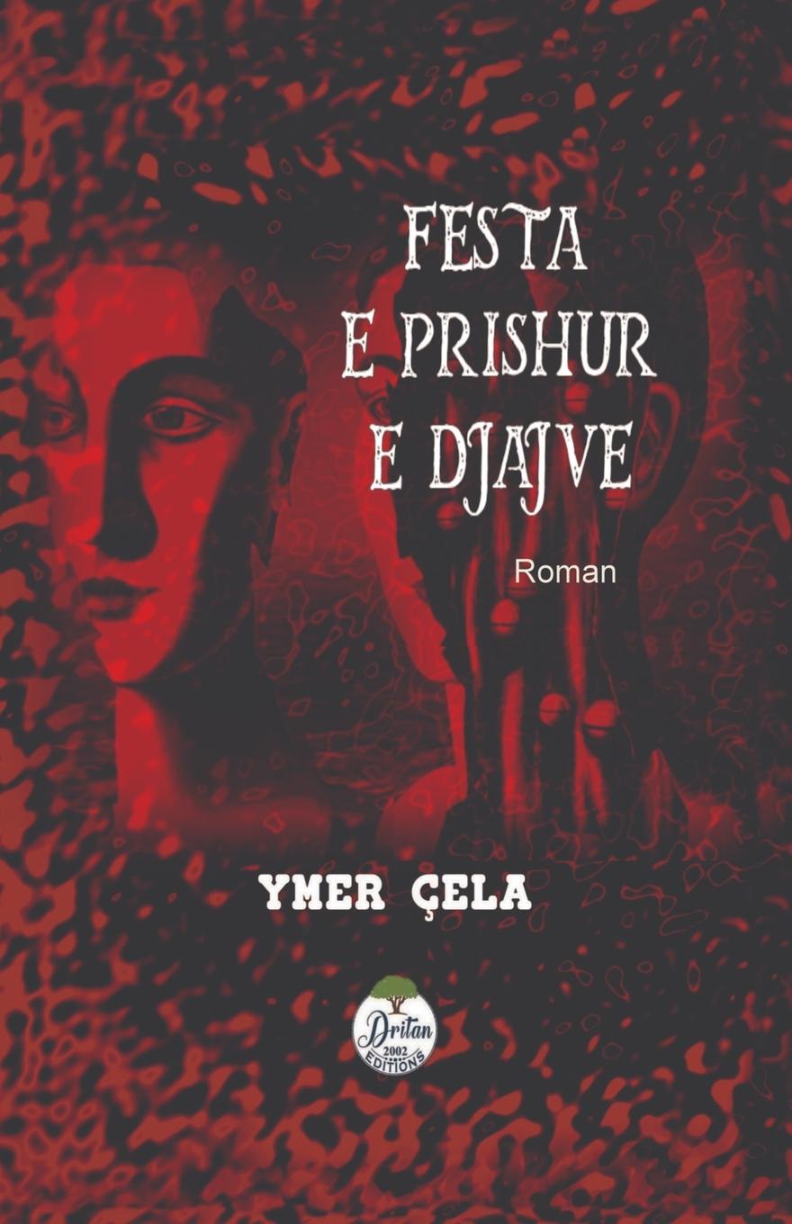 Kniha FESTA E PRISHUR E DJAJVE 