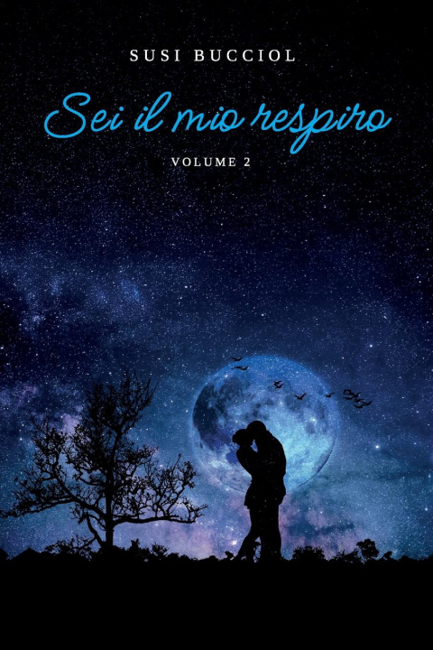 Kniha Sei il mio respiro. Volume 2 Susi Bucciol