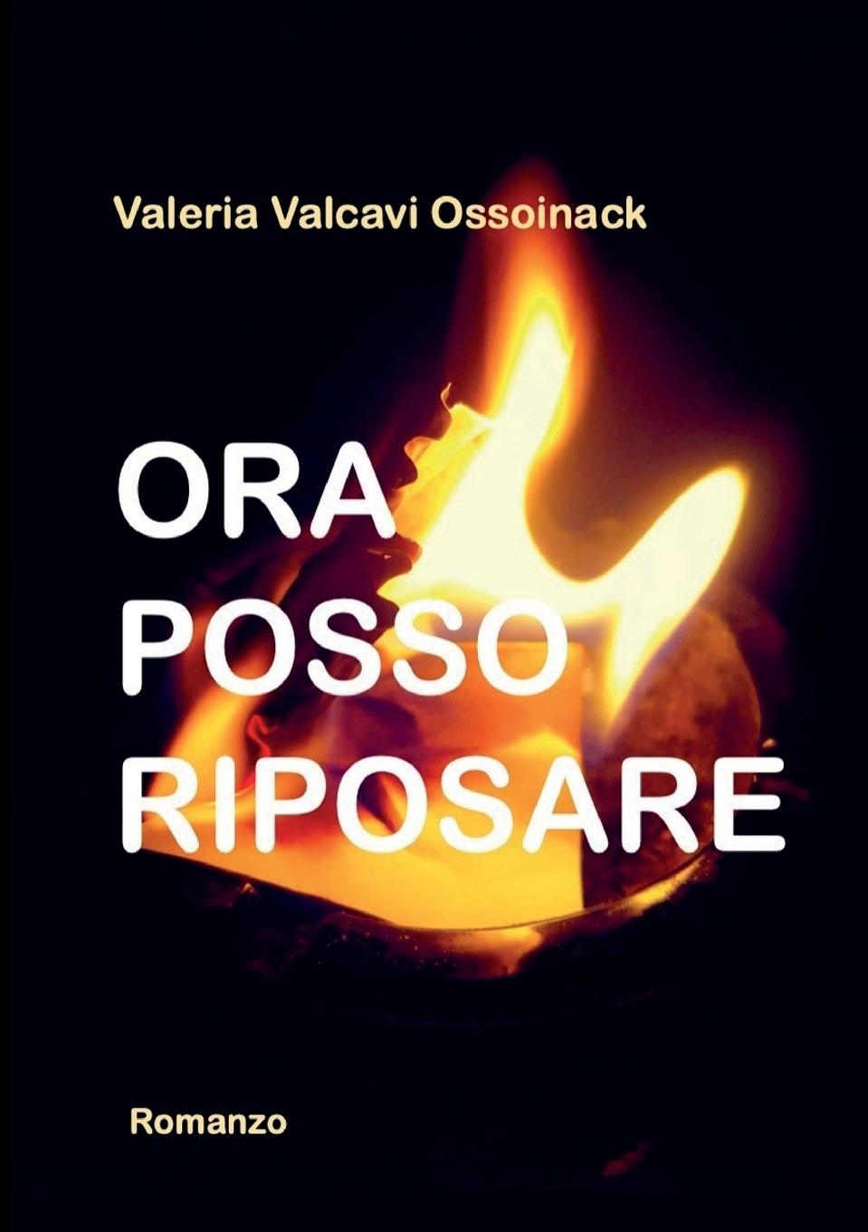 Kniha Ora posso riposare Valeria Valcavi Ossoinack