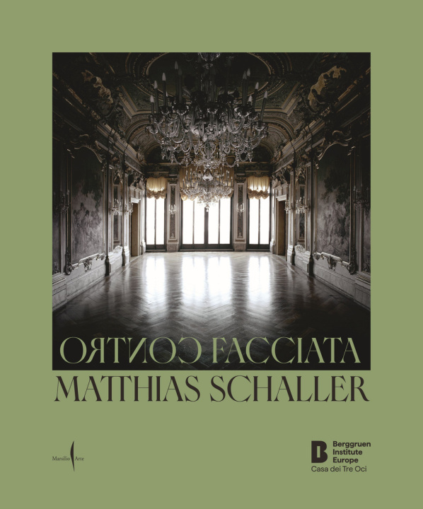 Buch Matthias Schaller: Controfacciata Matthias Schaller