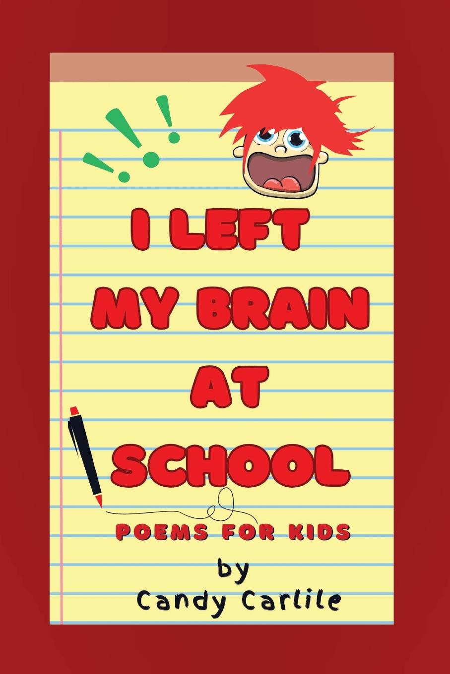 Knjiga I Left My Brain at School 