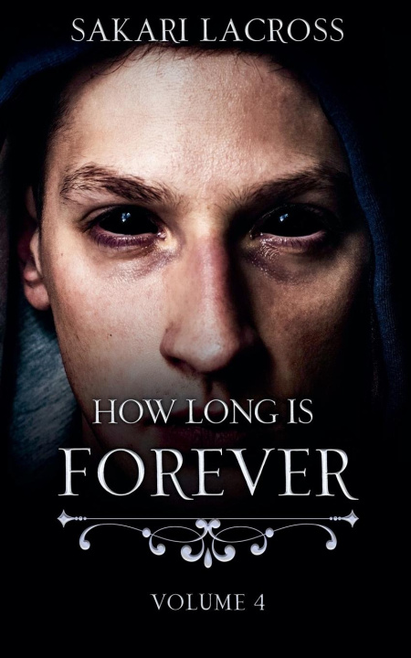 Libro How Long Is Forever Sakari Lacross