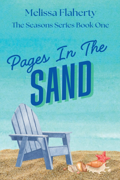 Βιβλίο Pages In The Sand Melissa Flaherty
