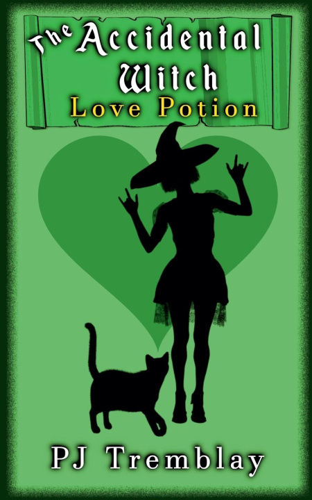 Kniha The Accidental Witch PJ Tremblay
