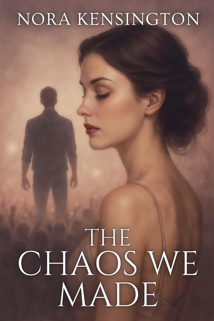 Kniha The Chaos We Made Nora Kensington