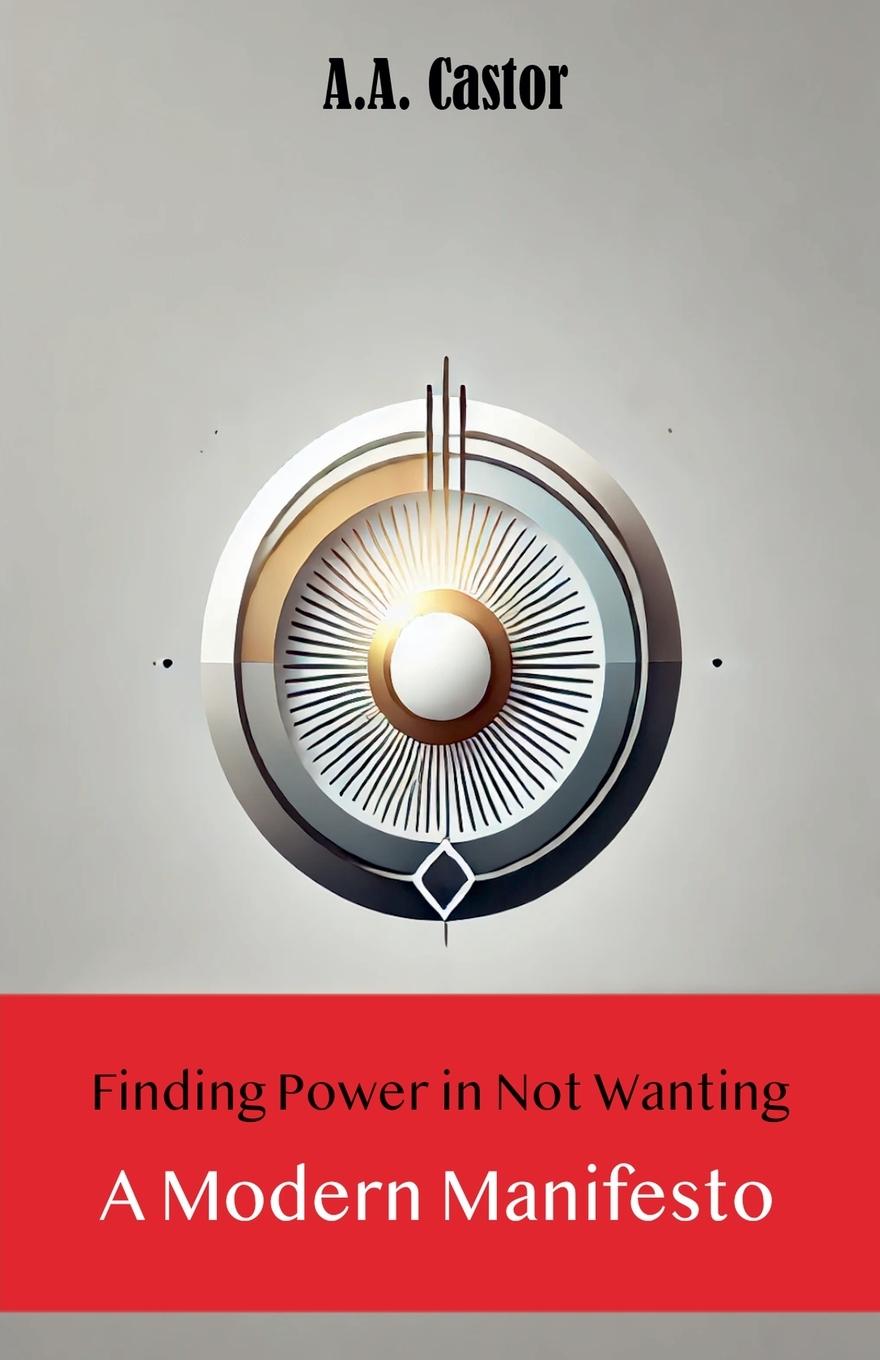 Kniha Finding Power in Not Wanting 