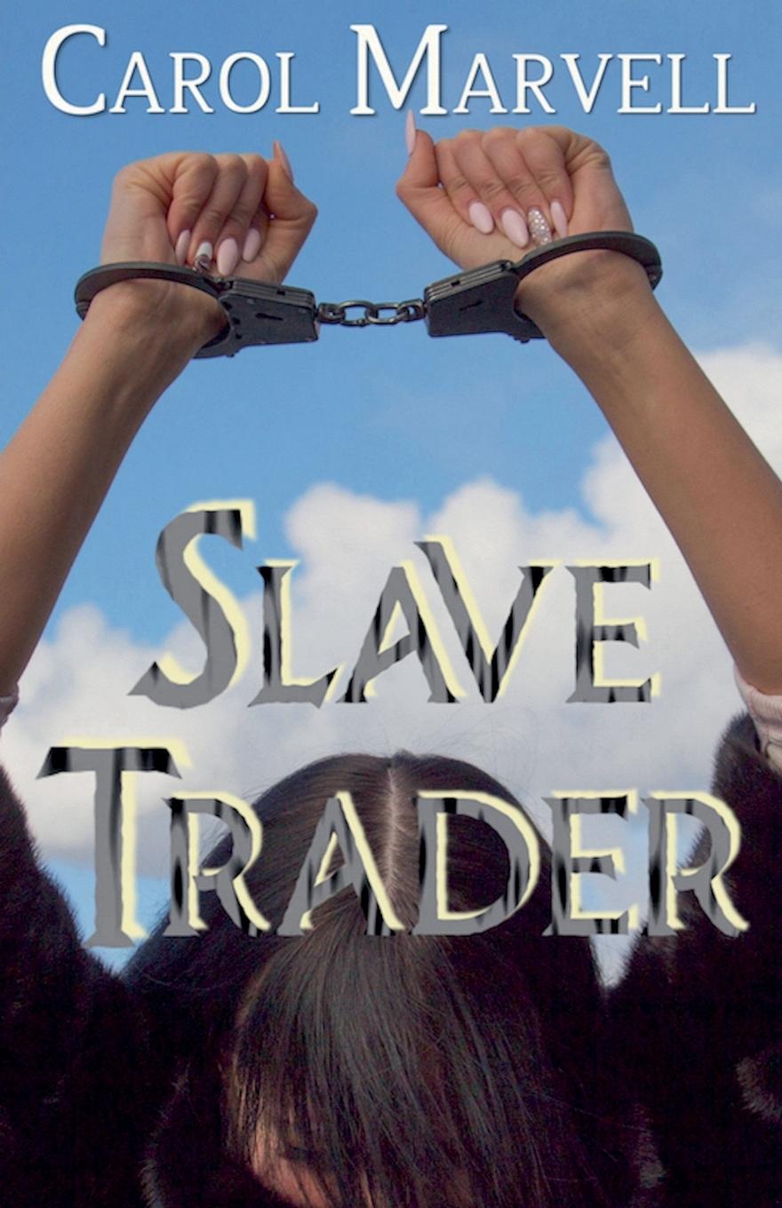 Kniha Slave Trader Carol Marvell